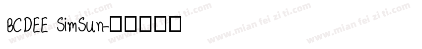 BCDEE SimSun字体转换